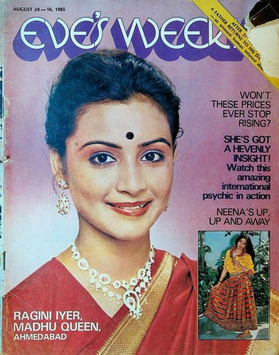 Eve's Weekly Magazine August 10 1985 Ragini Iyer Neena Gupta Surajratan Mohotta - Picture 1 of 2