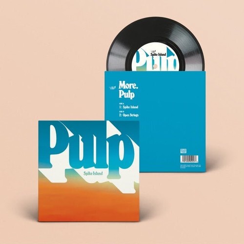 Pulp - Spike Island/offene Saiten - 7" Vinyl Schallplatte