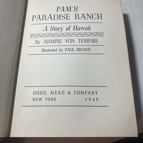 Pam's Paradise Ranch A Story of Hawaii by ARMİNE Von Tempski 1940 1st Edition B2 - Picture 9 of 18
