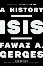 Isis: A History by Fawaz A Gerges: New