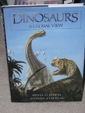 DINOSAURS GLOBAL VIEW by Czerkas, Sylvia J. & Stephen A. Hardback Book The Fast
