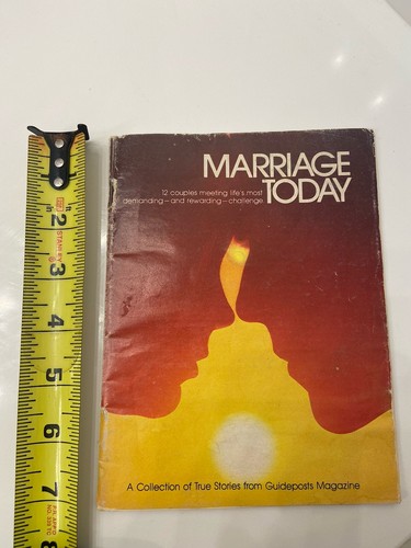 Vintage Marriage Today A Collection Of True Stories Guideposts Magazine 1976 VTG - Picture 4 of 4