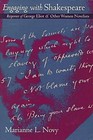 Engaging with Shakespeare: Responses of George Eliot and Other Women Novelists by Marianne Novy (Paperback, 1998)