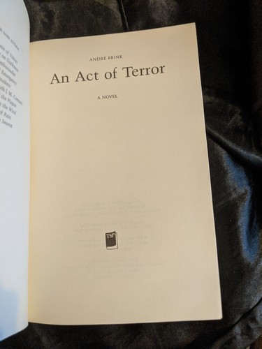 An Act of Terror novel by Andre Brink S. Africa Apartheid Terrorism Politics - Imagen 2 de 4