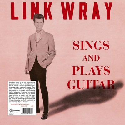 Link Wray Sings and Plays Guitar (Numbered Edition) (Vinyl)