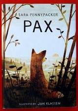Like-New. 1st ed. PAX, Sara Pennypacker. HC/DJ. Fox. 2016.