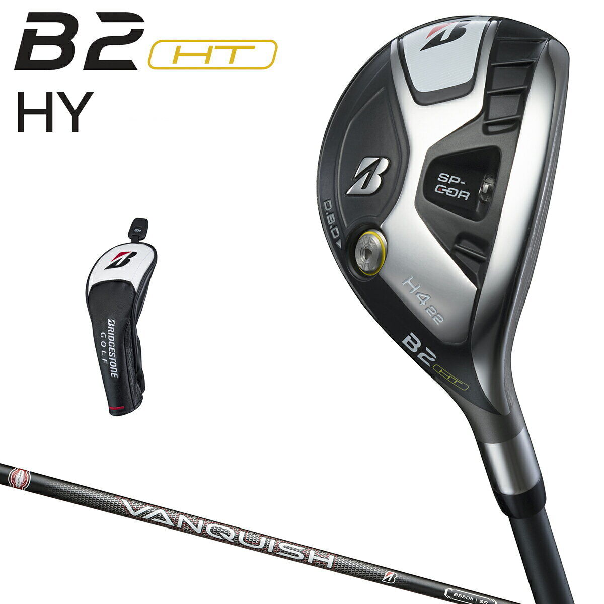 Bridgestone GOLF B2 HT Hybrid 4H 22deg RH VANQUISH BS50h Bridgestone GOLF B2 HT Hybrid 4H 22deg RH VANQUISH BS50h