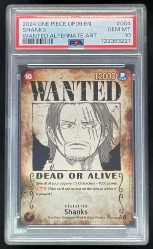 2024 One Piece OP09 EN #004 Shanks Wanted Alternate Art PSA 10