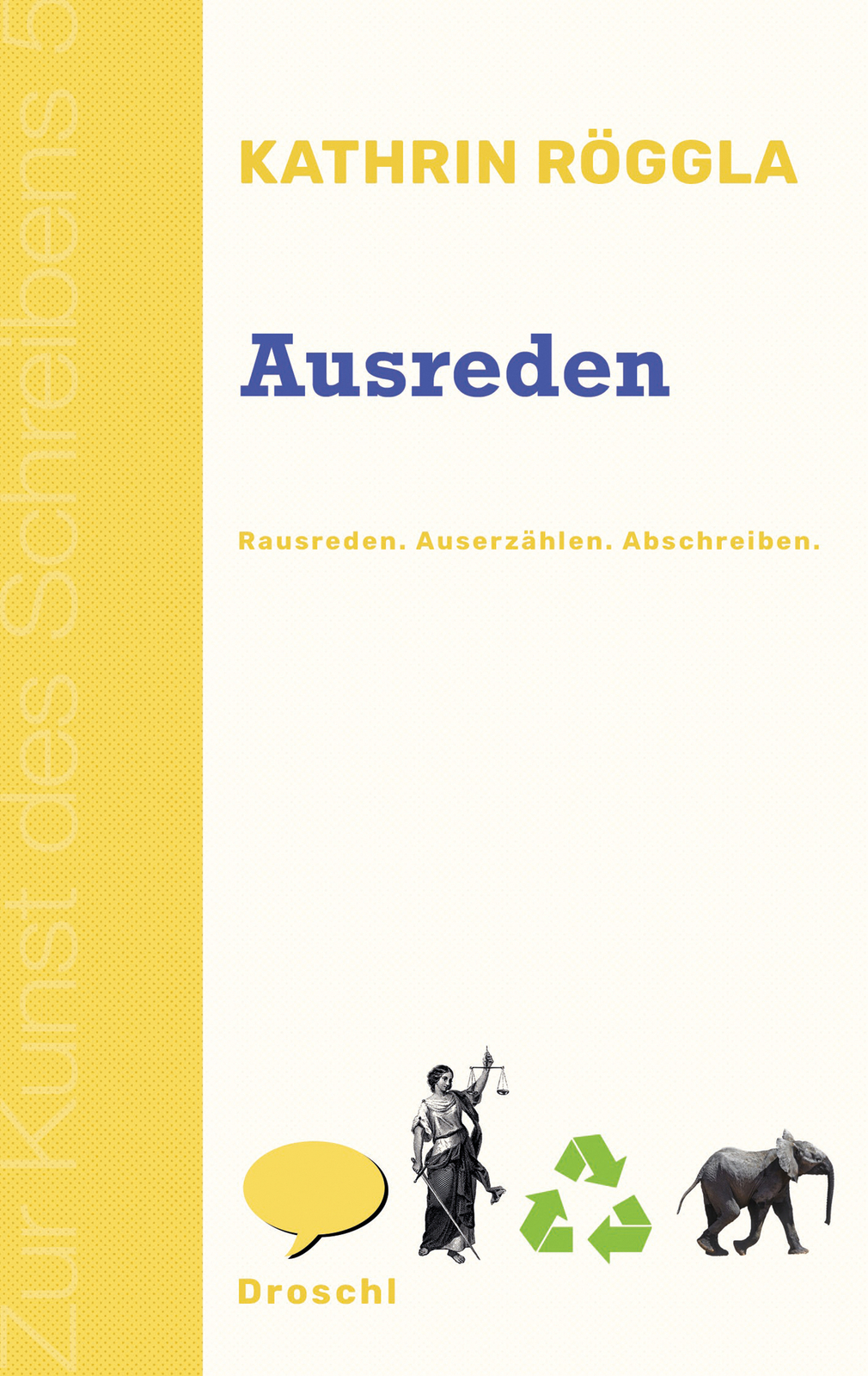 Thumbnail - Kathrin Röggla / Ausreden