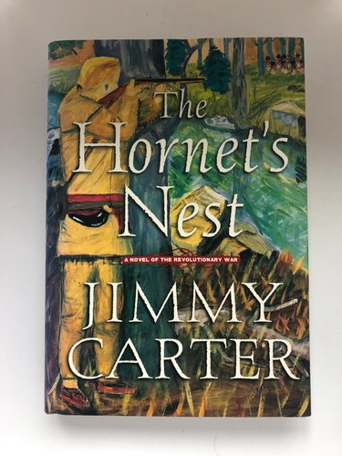 The Hornet's Nest (both signed by Jimmy Carter)—Hardcover & Softcover (1st Eds.) - Bild 1 von 12