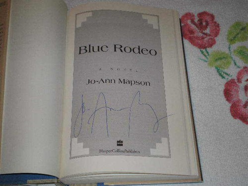 Blue Rodeo by Jo-Ann Mapson  -signed- - Picture 1 of 2