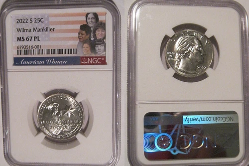2022 S Wilma Mankiller 25c NGC MS 67 PL American Women Quarter PROOFLIKE