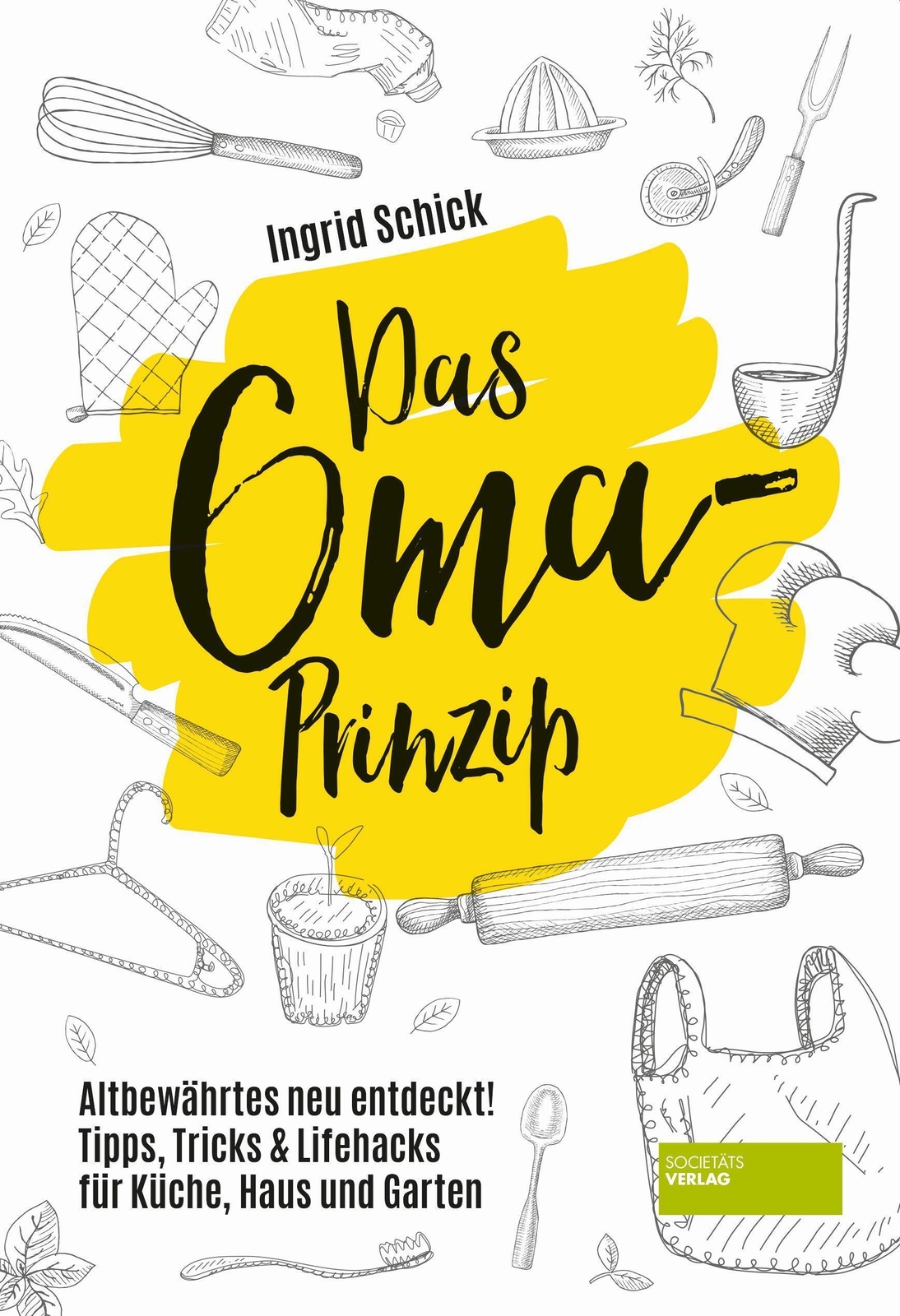 Thumbnail - Das Oma-prinzip | Ingrid Schick | Deutsch | Taschenbuch | 192 S. |