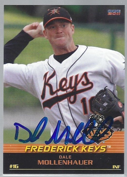 IP autograph signed 2011 Choice Frederick Keys #14 Dale Mollenhauer card