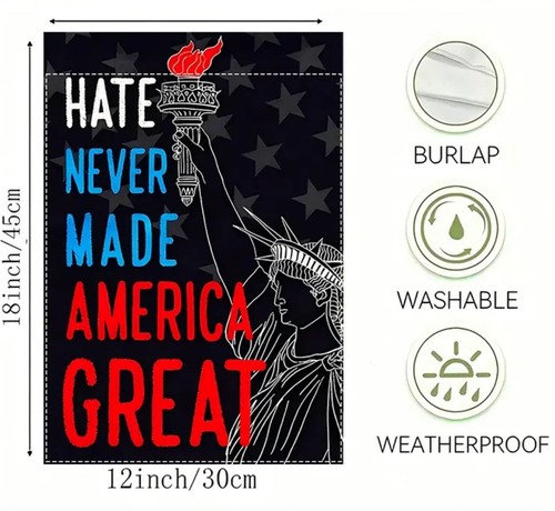 Hate Never Made America Great Again Garden Flag With Flag Pole - Picture 2 of 6