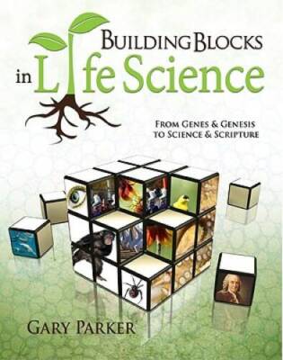 Building Blocks in Life Science - Paperback By Gary Parker - VERY GOOD
