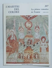 47357 I MAESTRI DEL COLORE nr 207 Pittura romanica Francia 1° - Fabbri anni 60