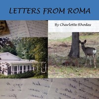 Charlotte Rhodes | Letters From Roma | Taschenbuch | Englisch (2010) | Xlibris