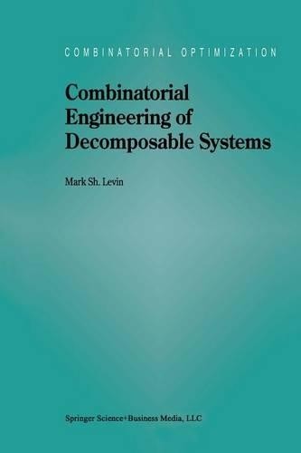 Combinatorial Engineering of Decomposable Systems - 9781461376736 - Picture 1 of 1
