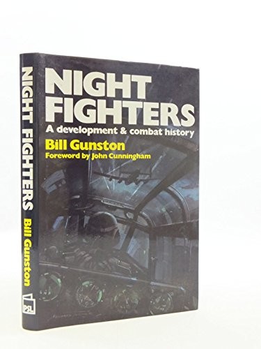 Nightfighters: A Development and Combat History By Bill Gunston. - Foto 1 di 1