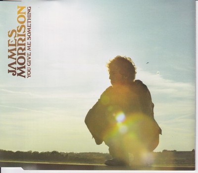 James Morrison - You Give Me Something (2006) VG