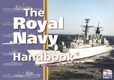 ROYAL NAVY HANDBOOK by Ministry of Defence 0851779522 FREE Shipping