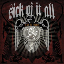 Sick of It All Death to Tyrants (Vinyl) 12" Album (US IMPORT)