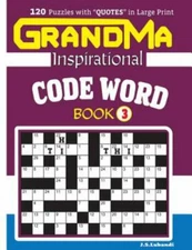 Grandma Inspirational Code Word Book : 120 Puzzles and Inspirational Quotes t...