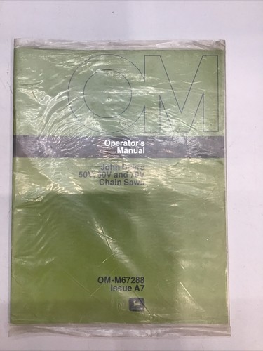 JOHN DEERE 50V, 60V, 70V CHAIN SAWS OPERATORS MANUAL OM-M67288 ISSUE A7 - Picture 5 of 5