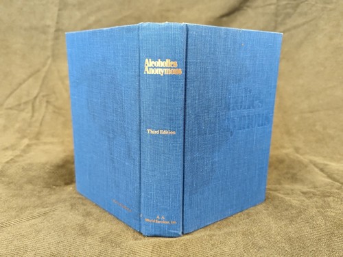 ALCOHOLICS ANONYMOUS-Third Edition, 36th Printing 1990 Superb Hardcover w/DJ - Picture 2 of 10