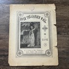 Over the Garden Wall by G.D. Fox 1882 Sheet Music V33-4
