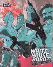 WHITE HOUSE ROBOT ROMANCE #2 COVER D KARL KERSCHL VARIANT VF/NM DSTLRY HOHC 2025