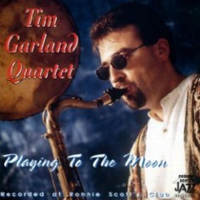 Tim Garland Playing to the Moon (CD)