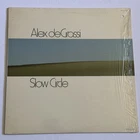 Alex De Grassi~Slow Circle~NM Vinyl~Windham Hill Records~Acoustic Guitar
