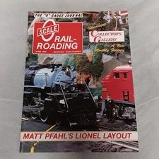 O Gauge Railroading Magazine June 1989 Run 105 O Scale