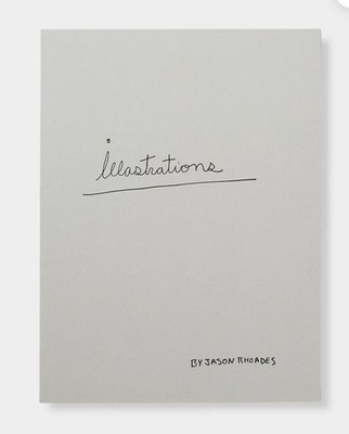 Jason Rhoades: Illastrations by Jason Rhoades Hardcover Book (new sealed)