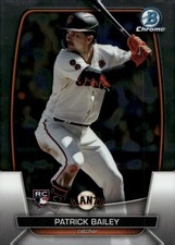 2023 Bowman Chrome #60 PATRICK BAILEY - SF GIANTS -  Rookie RC BUY 3 GET 1 FREE