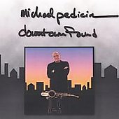 Майкл Педицин-младший - Downtown Found - (CD, июль 2004, Groundblue Records) (РЕДКИЙ)