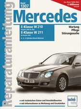 MERCEDES-BENZ E-Klasse Diesel W210 & W211 Reparaturanleitung Reparatur-Handbuch