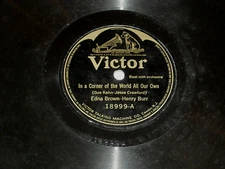 EDNA BROWN & HENRY BURR-In A Corner Of The World (1923) VICTOR 10" Single