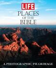 Places of the Bible : A Photographic Pilgrimage by Life Application Study Bible Staff (2007, Hardcover)