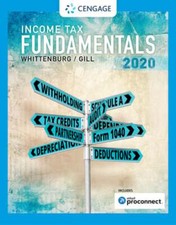 Income Tax Fundamentals 2020 (with Intuit Proconnect Tax Online) by Whittenburg