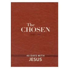 Chosen Book One : 40 Days with Jesus by Amanda Jenkins, Kristen Hendricks and...