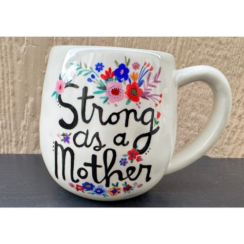 NEU Natural Life handbemalt stärker als eine Mutter Volk Tasse