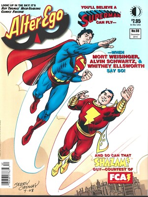 ALTER EGO #98 (VF) SUPERMAN, SHAZAM, MORT WEISINGER, ALVIN