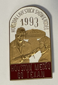 Vintage Houston Livestock Show & Rodeo 1993 Pin Houston Metro Go Texan
