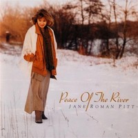 Jane Roman Pitt-peace Of The River Cd Jane Roman Pitt-peace Of The River Cd