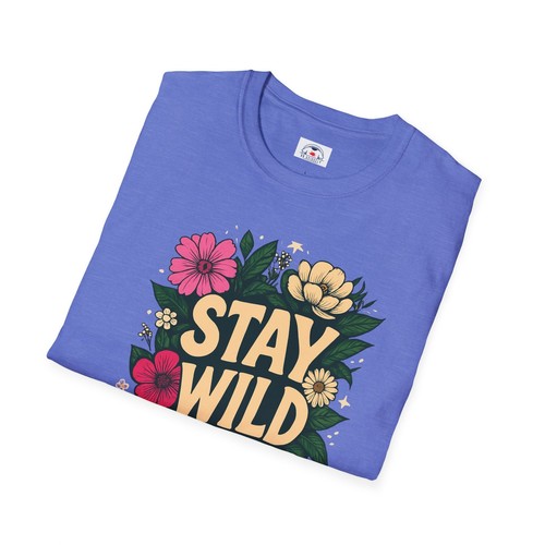 Stay Wild Floral T-Shirt Nature Lover Gift Unisex Tee Motivational Shirt - Picture 17 of 23