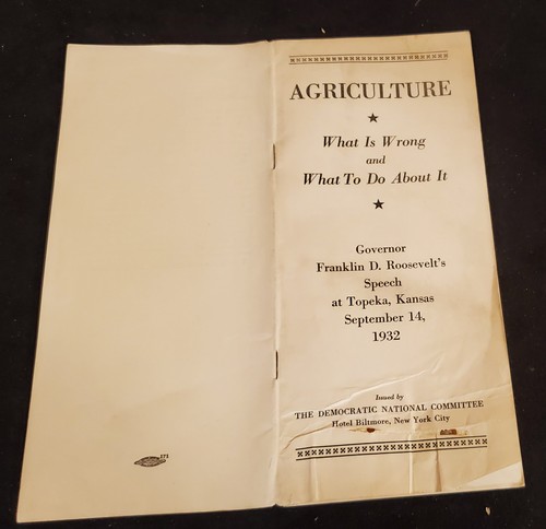Franklin D Roosevelt 1932 Agricultura Qué está mal y qué hacer al respecto (#5 - Imagen 5 de 14