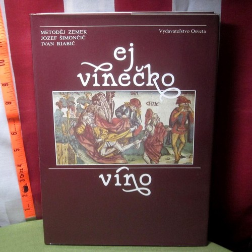 EJ VINECKO VINO Western Slovakia book Southeastern Moravia 1986 Czech history - Picture 1 of 5